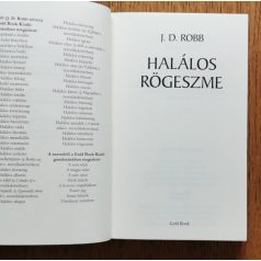 J. D. Robb (Nora Roberts): Halálos rögeszme