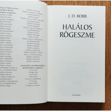 J. D. Robb (Nora Roberts): Halálos rögeszme