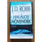 J. D. Robb (Nora Roberts): Halálos növendék