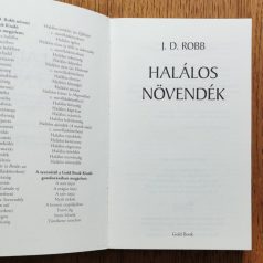 J. D. Robb (Nora Roberts): Halálos növendék