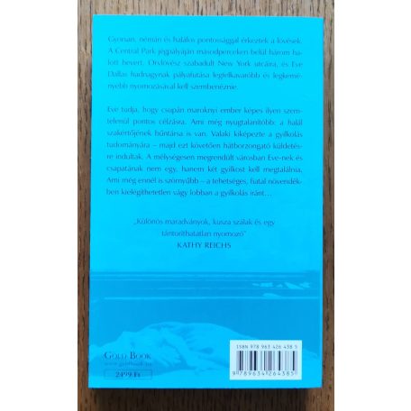 J. D. Robb (Nora Roberts): Halálos növendék