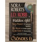 Cross - J. D. Robb (Nora Roberts) - Plunkett- Holmes: Csöndes éj (Négy kisregény)