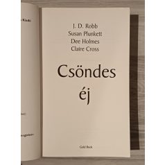   Cross - J. D. Robb (Nora Roberts) - Plunkett- Holmes: Csöndes éj (Négy kisregény)