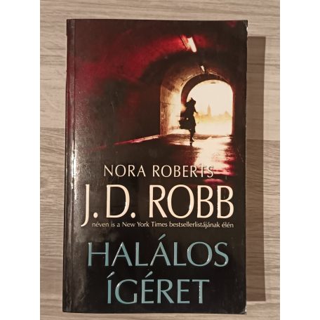 J. D. Robb (Nora Roberts): Halálos ígéret