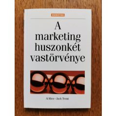 Al Ries - Jack Trout: A marketing huszonkét vastörvénye