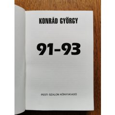 Konrád György: 91-93