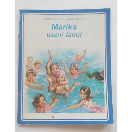 Gilbert Delahaye: Marika úszni tanul