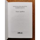 Kosztolányi Dezsőné Harmos Ilona: Tüzes cipőben