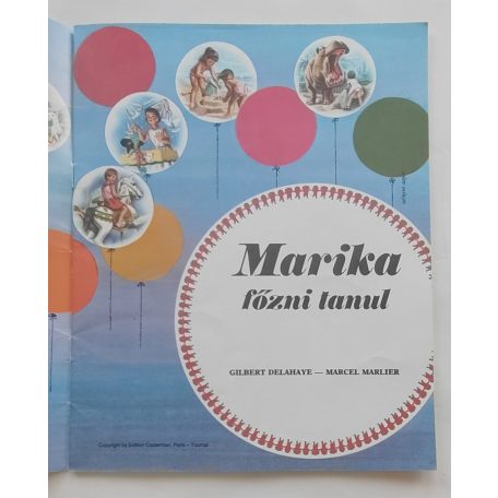 Gilbert Delahaye: Marika főzni tanul