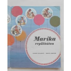 Gilbert Delahaye: Marika repülőúton