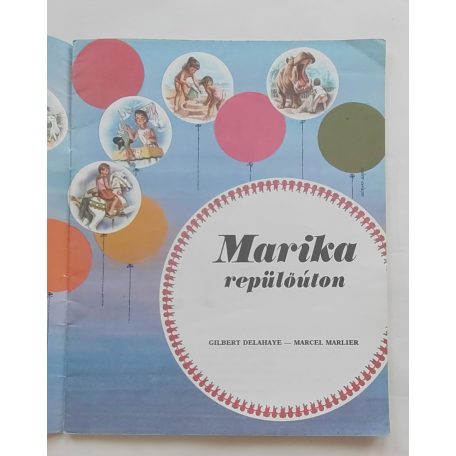 Gilbert Delahaye: Marika repülőúton