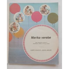 Gilbert Delahaye: Marika verebe