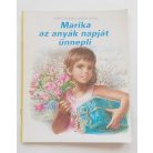 Gilbert Delahaye: Marika az anyák napját ünnepli