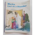 Gilbert Delahaye: Marika, Laci és a Hóember