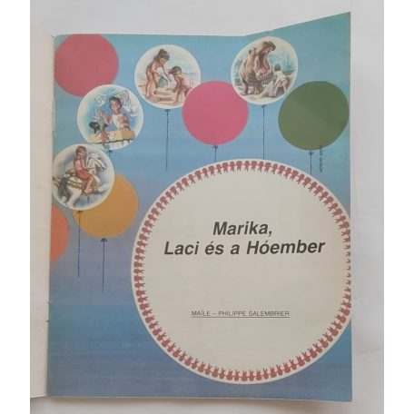 Gilbert Delahaye: Marika, Laci és a Hóember