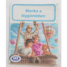 Gilbert Delahaye: Marika a léggömbben