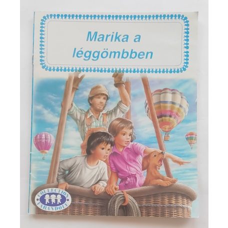Gilbert Delahaye: Marika a léggömbben