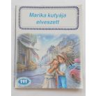 Gilbert Delahaye: Marika kutyája elveszett