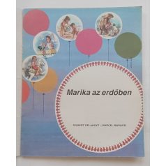 Gilbert Delahaye: Marika az erdőben