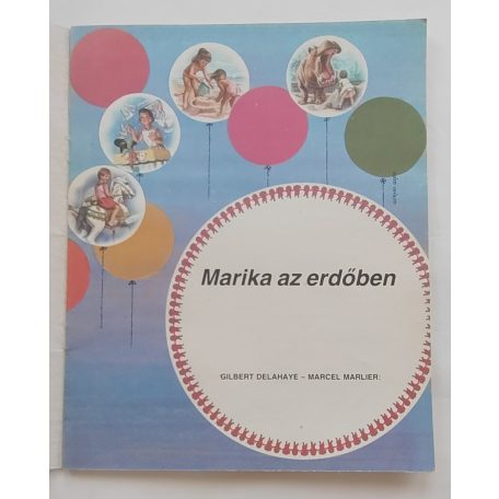 Gilbert Delahaye: Marika az erdőben
