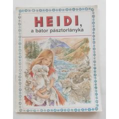   Marie-José Maury / Johanna Spyri: Heidi, a bátor pásztorlányka