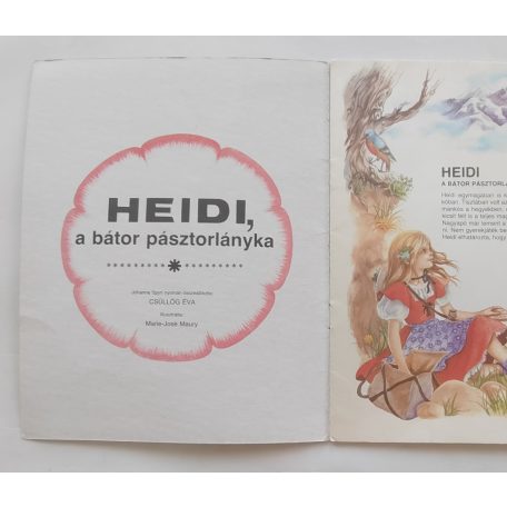 Marie-José Maury / Johanna Spyri: Heidi, a bátor pásztorlányka