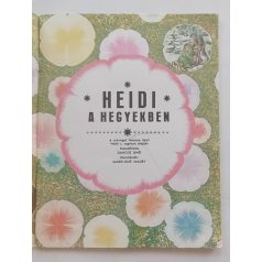 Marie-José Maury / Johanna Spyri: Heidi a hegyekben