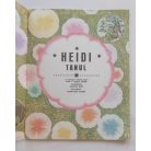 Marie-José Maury / Johanna Spyri: Heidi tanul