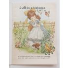 Jose-Luis Macias: Juli és a kiskacsa