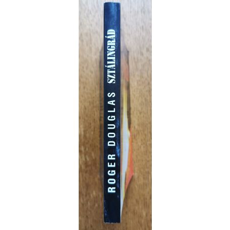 Roger Douglas: Sztálingrád - A történelem legnagyobb csatája