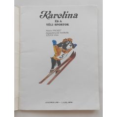 Pierre Probst: Karolina és a téli sportok