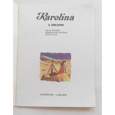 Pierre Probst: Karolina a Holdon