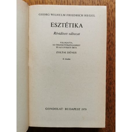 Georg Wilhelm Friedrich Hegel: Esztétika (rövidített változat)