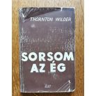 Thornton Wilder: Sorsom az ég 