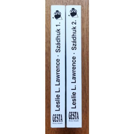 Leslie L. Lawrence: Szádhuk - A hosszú álom 1-2.
