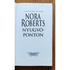 Nora Roberts: Nyugvóponton - A MacKade Fivérek