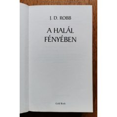J. D. Robb (Nora Roberts): A halál fényében