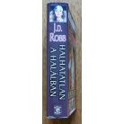 J. D. Robb (Nora Roberts): Halhatatlan a halálban