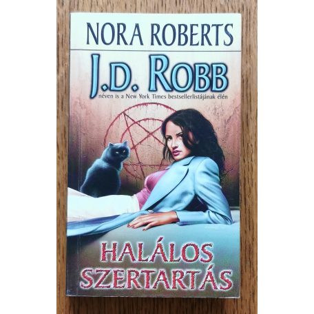 J. D. Robb (Nora Roberts): Halálos szertartás