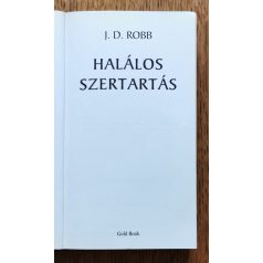 J. D. Robb (Nora Roberts): Halálos szertartás