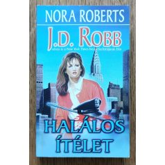 J. D. Robb (Nora Roberts): Halálos ítélet