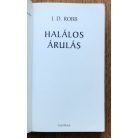 J. D. Robb (Nora Roberts): Halálos árulás