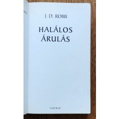 J. D. Robb (Nora Roberts): Halálos árulás