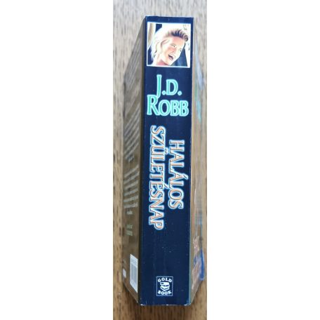 J. D. Robb (Nora Roberts): Halálos születésnap
