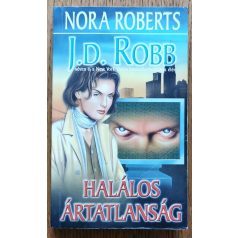 J. D. Robb (Nora Roberts): Halálos ártatlanság