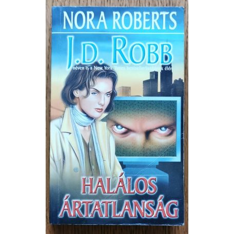 J. D. Robb (Nora Roberts): Halálos ártatlanság