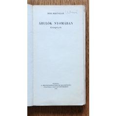 Mág Bertalan: Árulók nyomában