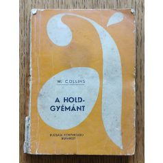 W.W. Collins: A Holdgyémánt