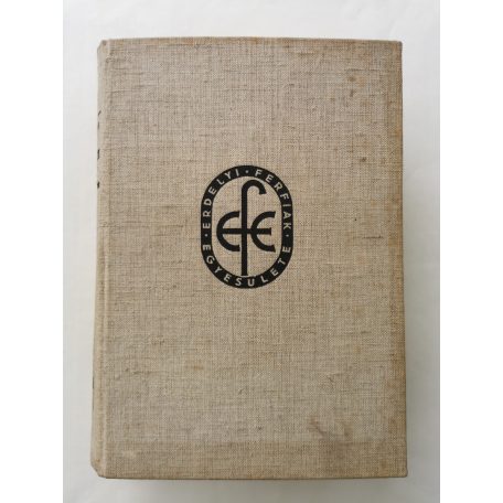 Asztalos Miklós (szerk.): A történeti Erdély (Első kiadás!)