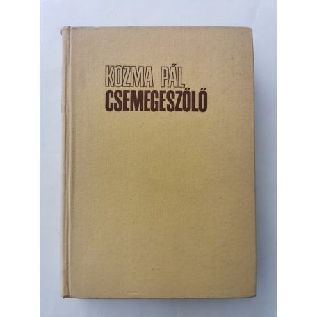 Kozma Pál: Csemegeszőlő